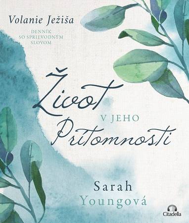 E-kniha Život v Jeho prítomnosti - Sarah Young