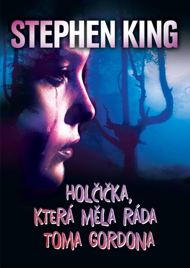 E-kniha Holčička, která měla ráda Toma Gordona - Stephen King