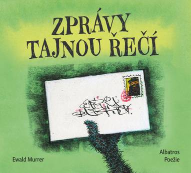 E-kniha Zprávy tajnou řečí - Ewald Murrer