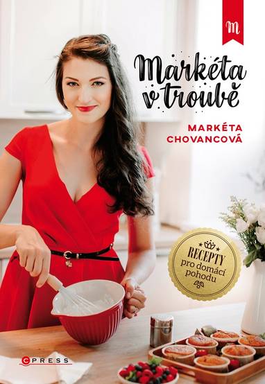 E-kniha Markéta v troubě - Markéta Chovancová