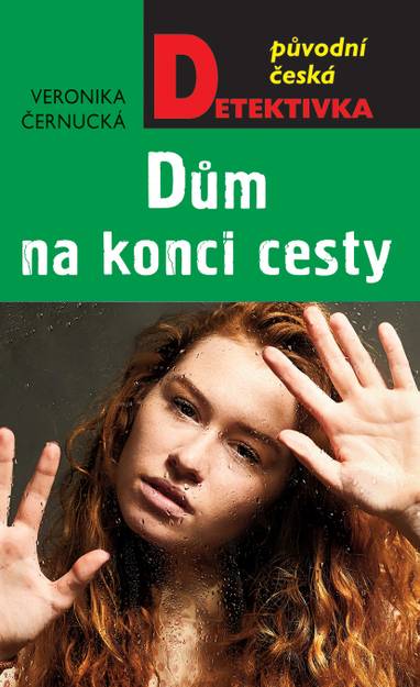 E-kniha Dům na konci cesty - Veronika Černucká