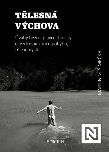 E-kniha Tělesná výchova - Martin M. Šimečka