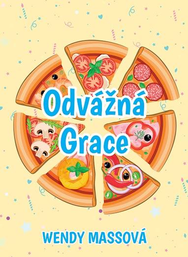 E-kniha Odvážná Grace - Wendy Mass