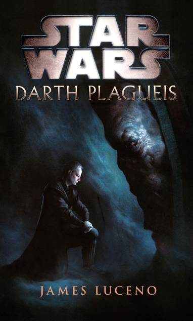 E-kniha Star Wars - Darth Plagueis - James Luceno