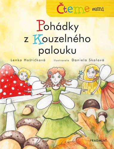 E-kniha Čteme sami – Pohádky z Kouzelného palouku - Lenka Hoštičková