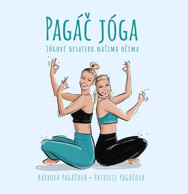 E-kniha Pagáč jóga - Barbora Pagáčová, Patricie Pagáčová