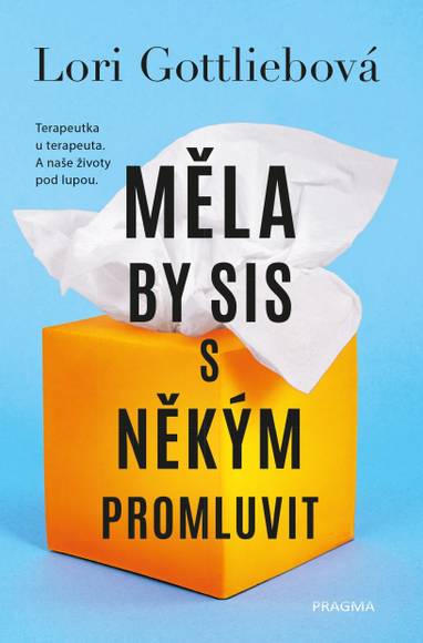 E-kniha Měla by sis s někým promluvit - Lori Gottliebová