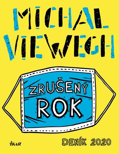 E-kniha Zrušený rok – Deník 2020 - Michal Viewegh