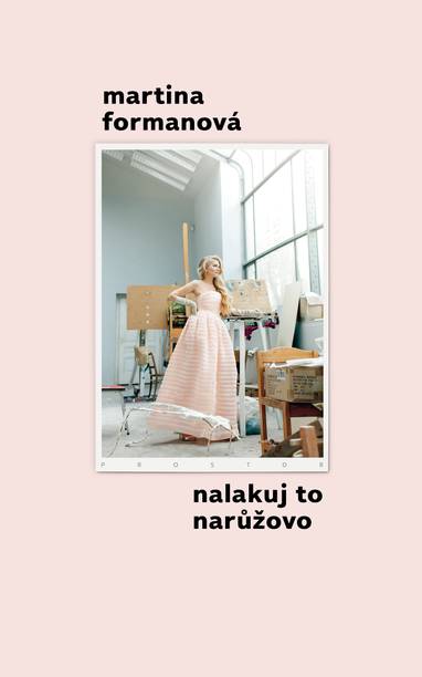 E-kniha Nalakuj to narůžovo - Martina Formanová