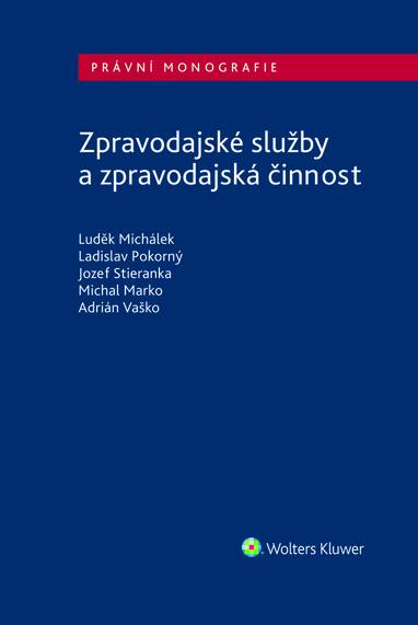 E-kniha Zpravodajské služby a zpravodajská činnost - autorů kolektiv