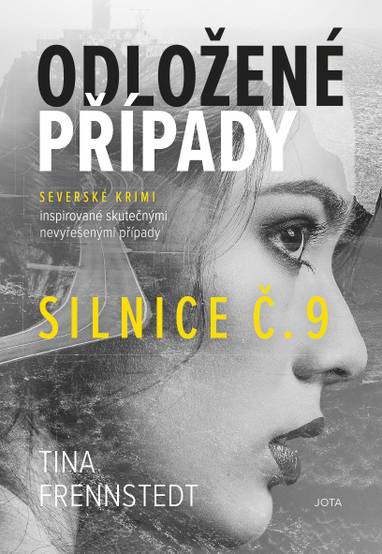 E-kniha Odložené případy: Silnice č. 9 - Tina Frennstedt