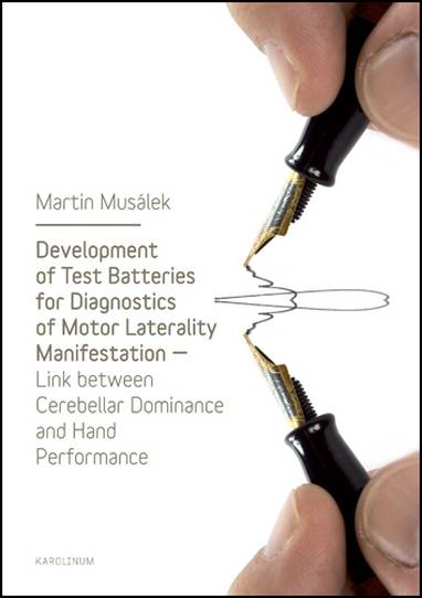 E-kniha Development of Test Baterries for Diagnostics of Motor Laterality Manifestation - Martin Musálek