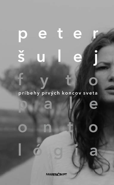 E-kniha Fytopaleontológia|Príbehy prvých koncov sveta - Peter Šulej