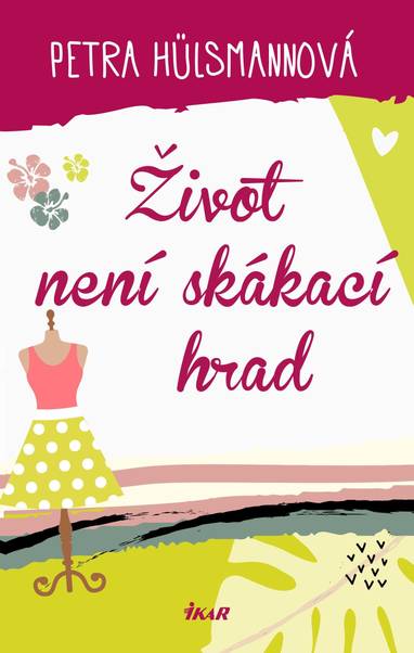 E-kniha Život není skákací hrad - Petra Hülsmannová