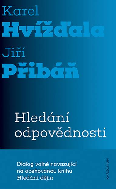 E-kniha Hledání odpovědnosti - Karel Hvížďala, Jiří Přibáň