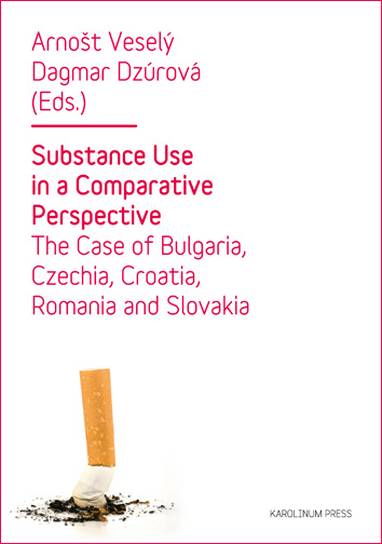 E-kniha Substance Use in a Comparative Perspective - Arnošt Veselý, Dagmar Dzúrová