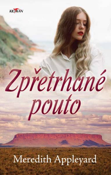 E-kniha Zpřetrhané pouto - Meredith Appleyard