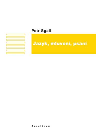 E-kniha Jazyk, mluvení, psaní - Petr Sgall