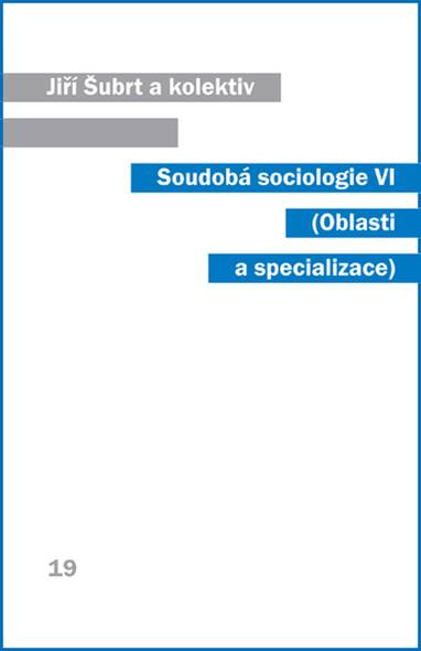 E-kniha Soudobá sociologie VI. - Jiří Šubrt