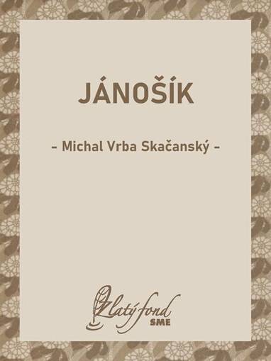 E-kniha Jánošík - Michal Vrba Skačanský