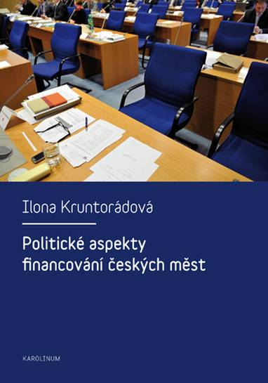 E-kniha Politické aspekty financování českých měst - Ilona Kruntorádová