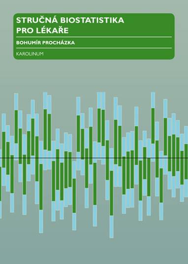 E-kniha Stručná biostatistika pro lékaře - Bohumír Procházka