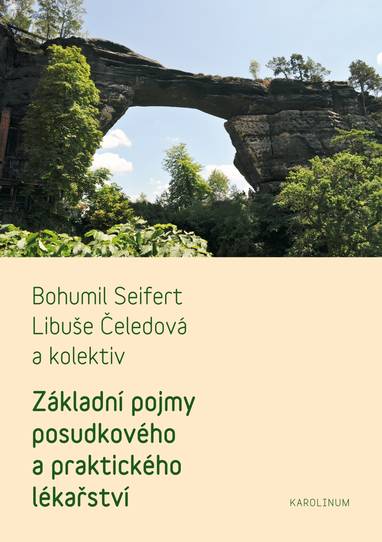 E-kniha Základní pojmy praktického a posudkového lékařství - Libuše Čeledová, Bohumil Seifert