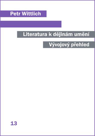 E-kniha Literatura k dějinám umění - Petr Wittlich