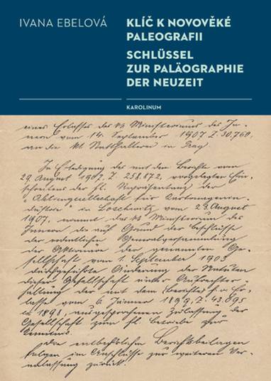 E-kniha Klíč k novověké paleografii - Ivana Ebelová