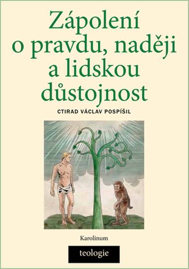 E-kniha Zápolení o pravdu, naději a lidskou důstojnost - Ctirad V. Pospíšil