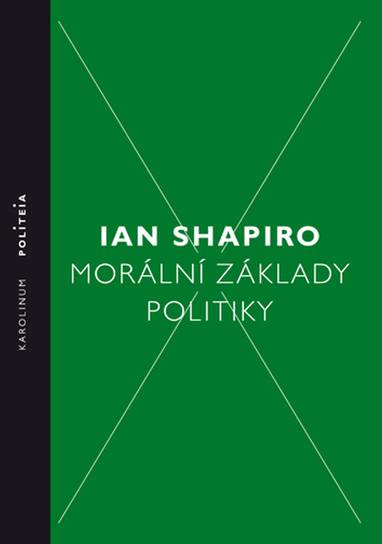 E-kniha Morální základy politiky - Ian Shapiro