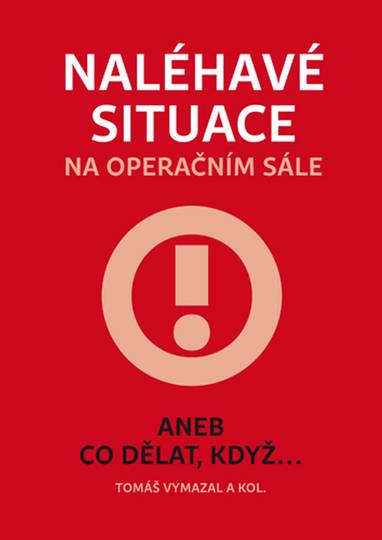 E-kniha Naléhavé situace na operačním sále - Tomáš Vymazal