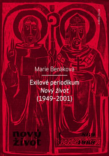 E-kniha Exilové periodikum Nový život (1949–2001) - Marie Benáková