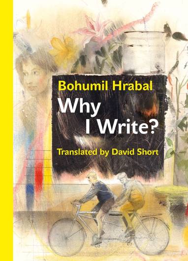 E-kniha Why I Write? - Bohumil Hrabal