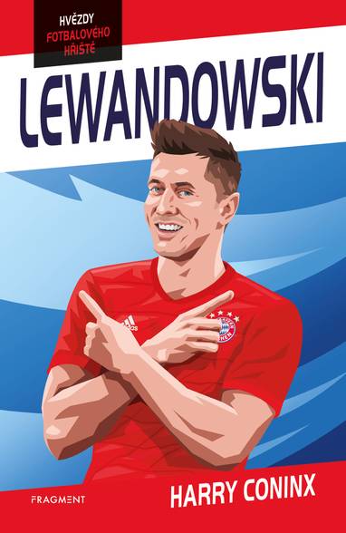 E-kniha Hvězdy fotbalového hřiště - Lewandowski - Harry Coninx