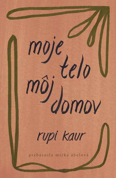 E-kniha Moje telo, môj domov - Rupi Kaur