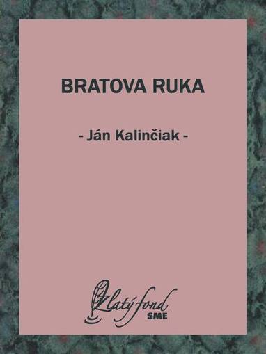 E-kniha Bratova ruka - Ján Kalinčiak