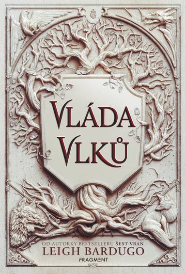 E-kniha Vláda vlků - Leigh Bardugo