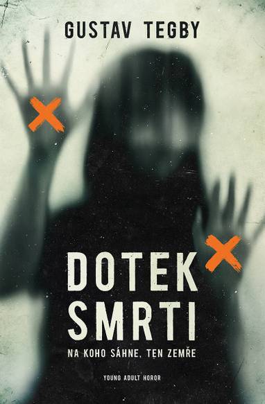 E-kniha Dotek smrti - Gustav Tegby