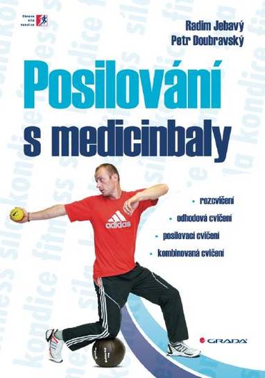 E-kniha Posilování s medicinbaly - Radim Jebavý, Petr Doubravský