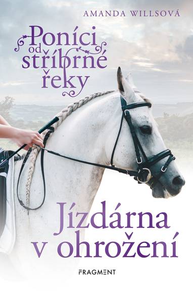 E-kniha Poníci od stříbrné řeky – Jízdárna v ohrožení - Amanda Willsová