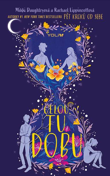 E-kniha Celou tu dobu - Rachael Lippincott, Mikki Daughtry