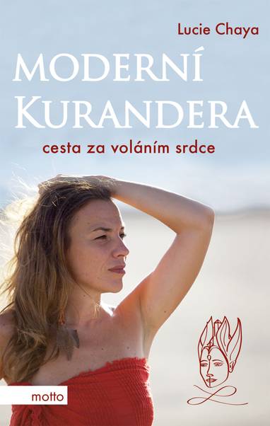 E-kniha Moderní kurandera - Lucie Chaya