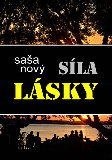 E-kniha Síla lásky - Saša Nový