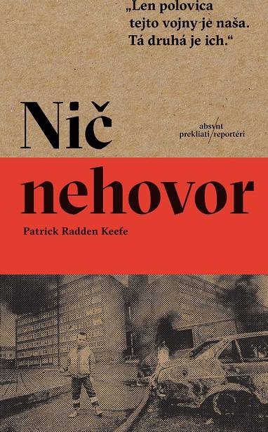 E-kniha Nič nehovor - Patrick Radden Keefe