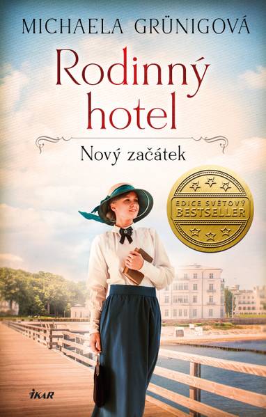 E-kniha Rodinný hotel 1: Nový začátek - Michaela Grünig