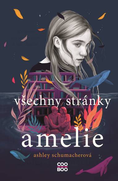 E-kniha Všechny stránky Amelie - Ashley Schumacherová