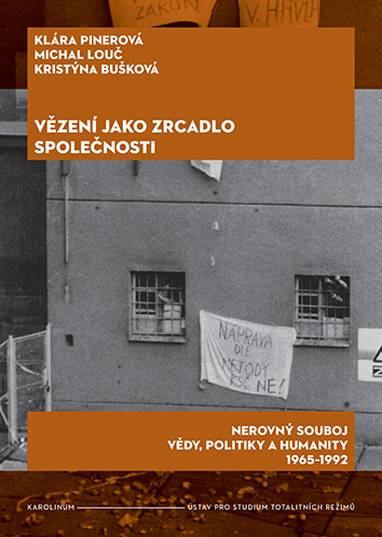 E-kniha Vězení jako zrcadlo společnosti - Klára Pinerová, Michal Louč, Kristýna Bušková