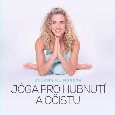 E-kniha Jóga pro hubnutí a očistu - Zuzana Klingrová