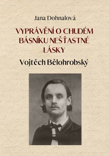 E-kniha Vyprávění o chudém básníku nešťastné lásky - Jana Dohnalová